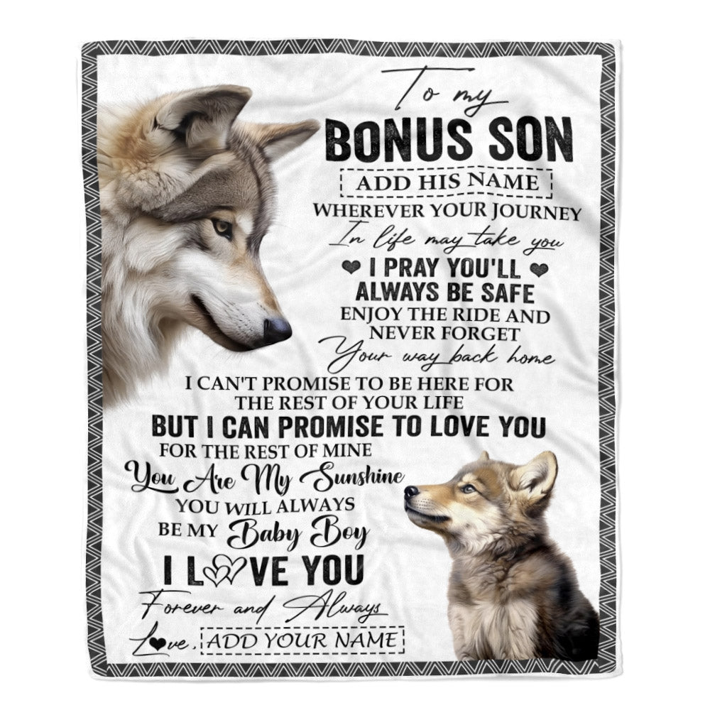 Personalized To My Bonus Son Gifts Blanket From Stepmom Wherever Your Journey In Life Wolf Stepson Birthday Gifts Graduation Customized Fleece Throw Blanket | teecentury