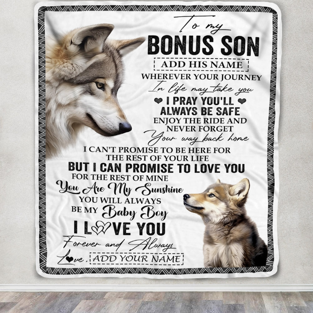 Personalized To My Bonus Son Gifts Blanket From Stepmom Wherever Your Journey In Life Wolf Stepson Birthday Gifts Graduation Customized Fleece Throw Blanket | teecentury