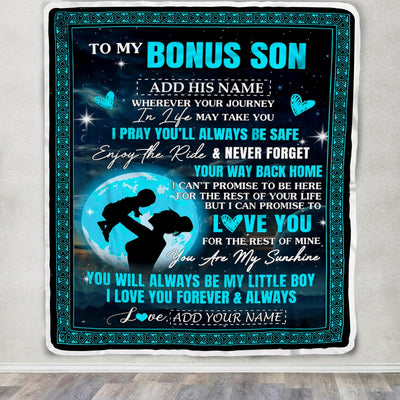 Personalized To My Bonus Son Gifts Blanket From Stepmother Promise To Love You Gifts For Stepson Birthday Graduation Christmas Custom Fleece Throw Blanket | teecentury