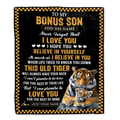 Personalized To My Bonus Son Gifts Blanket From Stepmother Stepdad This Old Tiger Love You Stepson Birthday Gifts Graduation Christmas Custom Fleece Blanket | teecentury