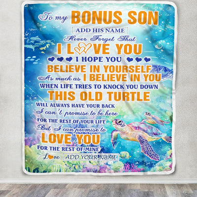 Personalized To My Bonus Son Gifts Blanket From Stepmother Stepdad This Old Turtle Love You Stepson Birthday Gifts Graduation Christmas Custom Fleece Blanket | teecentury