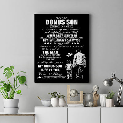 Personalized To My Bonus Son Gifts Canvas From Stepdad I Closed My Eyes For A Moment Stepson Birthday Graduation Christmas Custom Wall Art Print Framed Canvas | teecentury