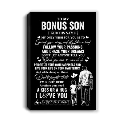 Personalized To My Bonus Son Gifts Canvas From Stepdad My Only Wish For You Stepson Birthday Gifts Graduation Christmas Custom Wall Art Print Framed Canvas | teecentury