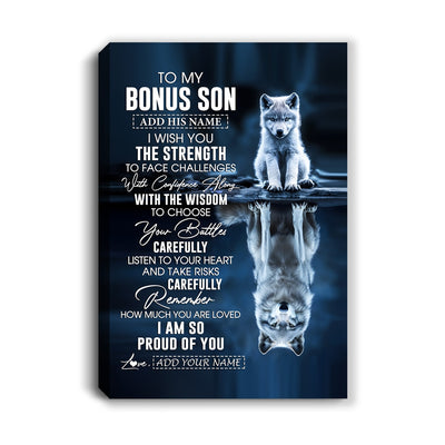 Personalized To My Bonus Son Gifts Canvas From Stepmom Stepdad I Wish You The Strength Wolf Stepson Birthday Gifts Christmas Graduation Custom Wall Art Framed Canvas | teecentury