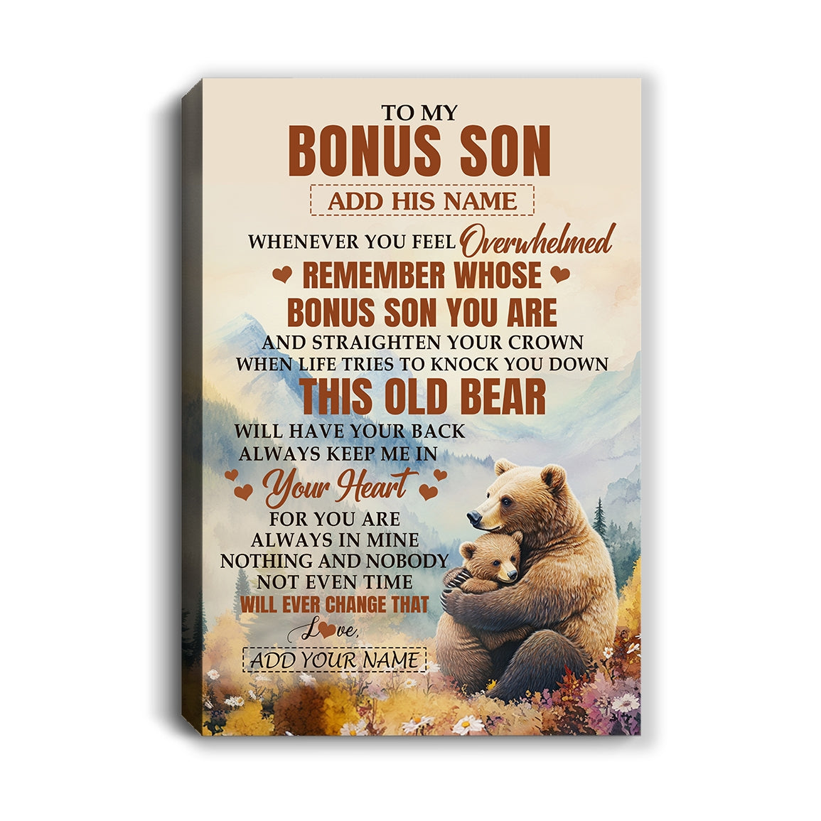 Personalized To My Bonus Son Gifts Canvas From Stepmom Stepdad Whenever Bear Unique Birthday Gifts For Stepson Graduation Christmas Custom Wall Art Print Framed Canvas | teecentury