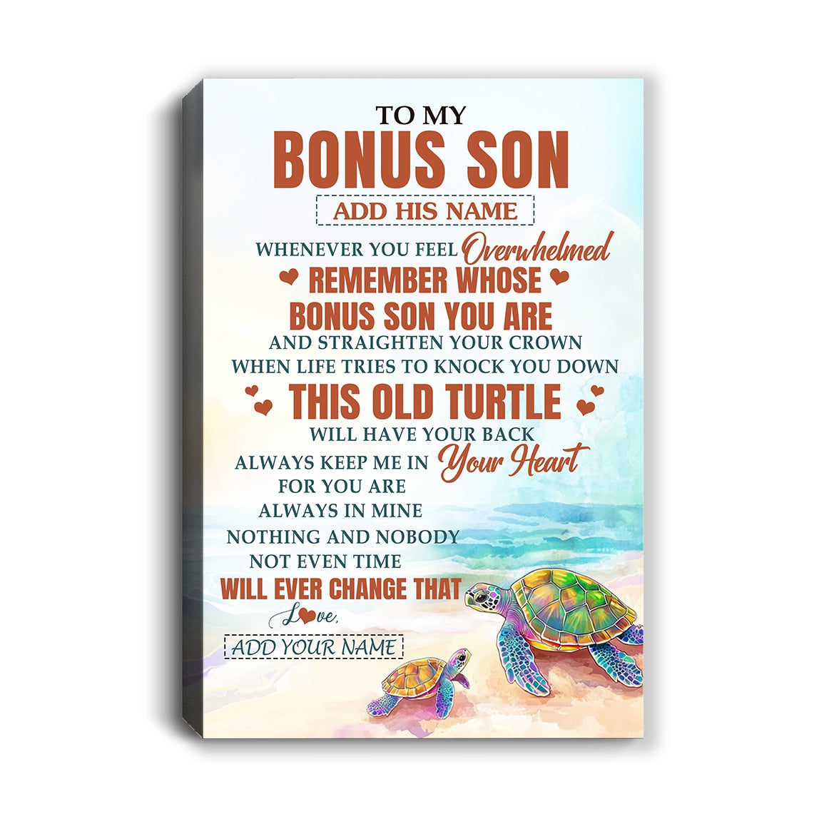 Personalized To My Bonus Son Gifts Canvas From Stepmom Stepdad Whenever Turtle Unique Birthday Gifts For Stepson Graduation Christmas Custom Art Print Framed Canvas | teecentury