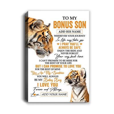 Personalized To My Bonus Son Gifts Canvas From Stepmom Stepdad Wherever Your Journey In Life Tiger Stepson Birthday Gifts Graduation Custom Wall Art Framed Canvas | teecentury