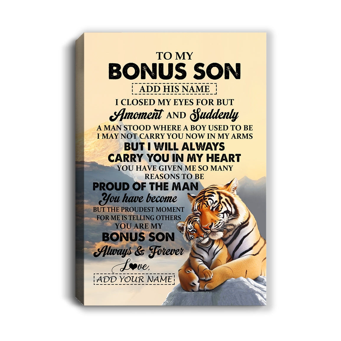 Personalized To My Bonus Son Gifts Canvas Tiger From Stepmother Stepdad You Are My Stepson Birthday Gifts Graduation Christmas Custom Wall Art Framed Canvas Shirt & Hoodie | teecentury