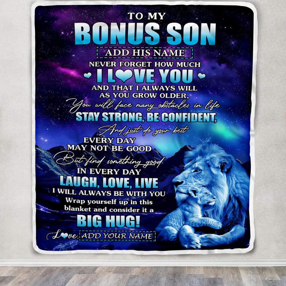 Personalized To My Bonus Son Gifts From Step Dad Blanket Laught Love Live Lion Great Stepson Birthday Gifts Graduation Christmas Customized Fleece Blanket | teecentury