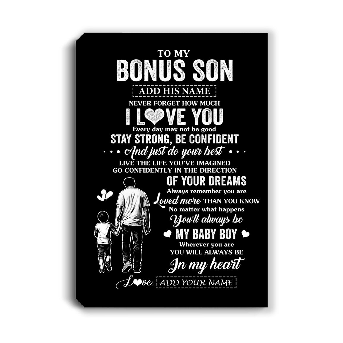 Personalized To My Bonus Son Gifts From Stepdad Canvas Never Forget How Much I Love You Stepson Birthday Graduation Christmas Gift Custom Wall Art Framed Canvas | teecentury