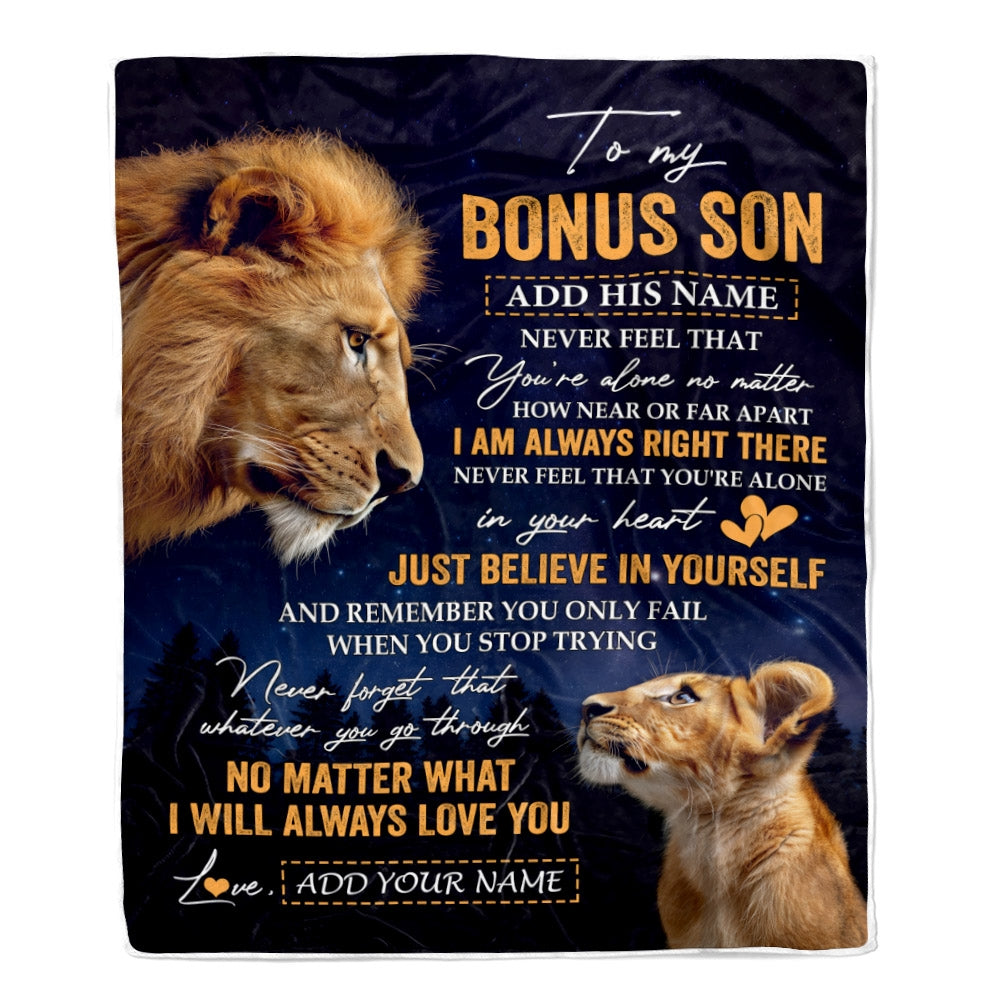 Personalized To My Bonus Son Gifts From Stepdad Step Dad Blanket Lion Never Feel Alone Birthday Gifts Stepson Graduation Valentines Christmas Fleece Blanket | teecentury