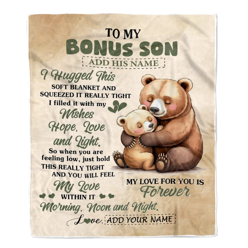 Personalized To My Bonus Son Gifts From Stepmom Stepdad Blanket Bear Letter I Hugged This Gifts For Stepson Birthday Graduation Christmas Fleece Blanket | teecentury