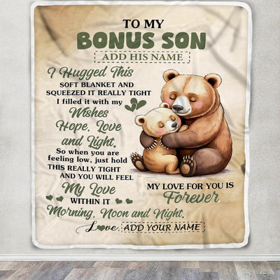 Personalized To My Bonus Son Gifts From Stepmom Stepdad Blanket Bear Letter I Hugged This Gifts For Stepson Birthday Graduation Christmas Fleece Blanket | teecentury