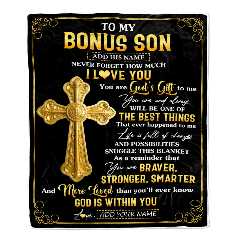 Personalized To My Bonus Son Gifts From Stepmom Stepdad Blanket Christian God Is With You Gifts For Stepson Birthday Present Christmas Custom Fleece Blanket | teecentury