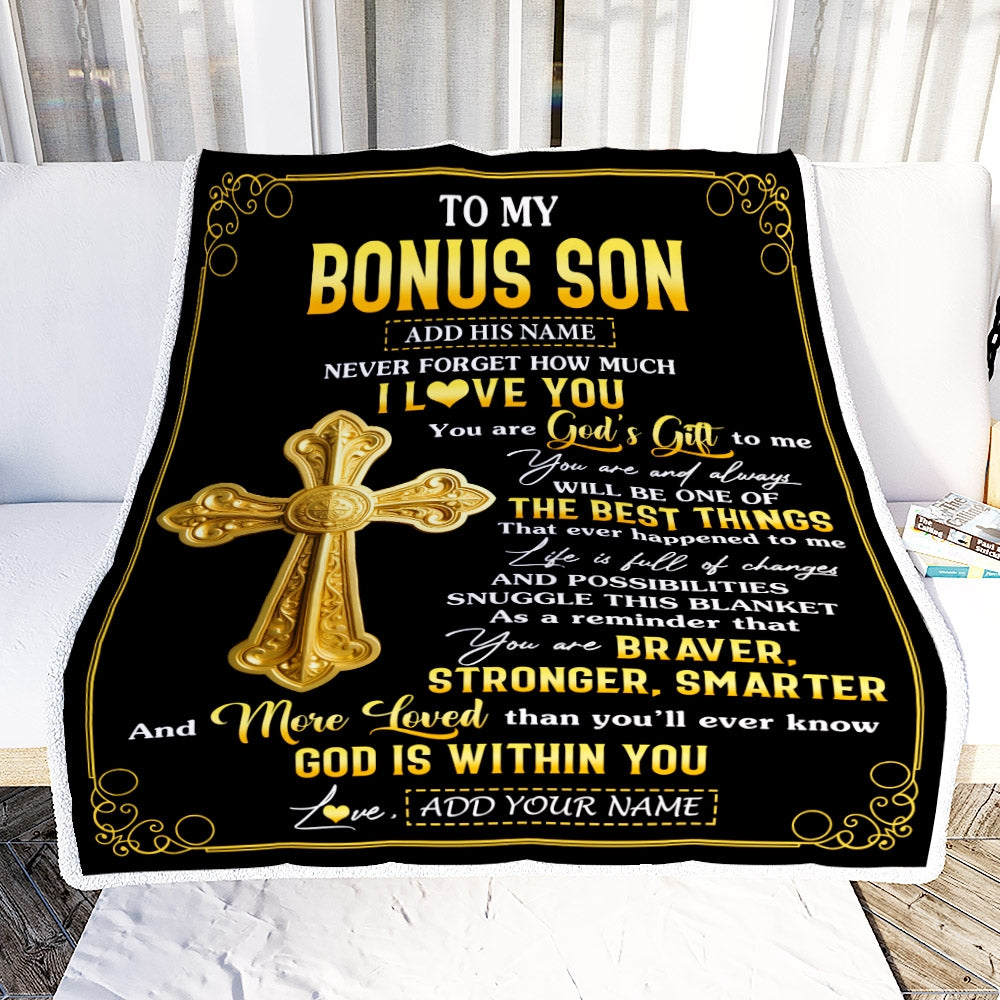 Personalized To My Bonus Son Gifts From Stepmom Stepdad Blanket Christian God Is With You Gifts For Stepson Birthday Present Christmas Custom Fleece Blanket | teecentury
