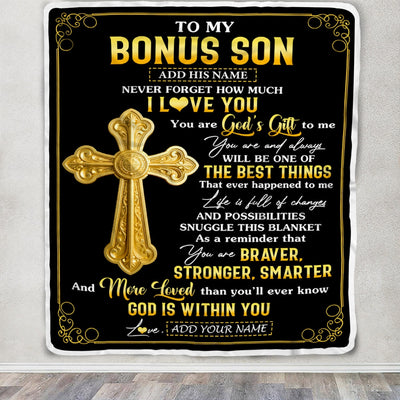 Personalized To My Bonus Son Gifts From Stepmom Stepdad Blanket Christian God Is With You Gifts For Stepson Birthday Present Christmas Custom Fleece Blanket | teecentury