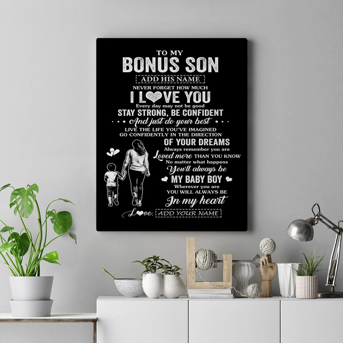 Personalized To My Bonus Son Gifts From Stepmother Canvas Never Forget How Much I Love You Stepson Birthday Graduation Christmas Gift Custom Wall Art Framed Canvas | teecentury
