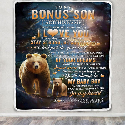 Personalized To My Bonus Son Gifts From Stepmother Stepdad Blanket Bear Never Forget How Much I Love You Stepson Birthday Graduation Christmas Fleece Blanket | teecentury