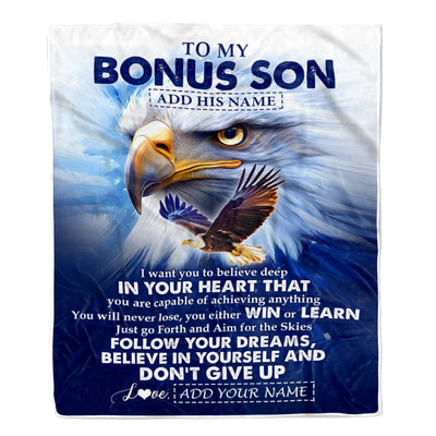 Personalized To My Bonus Son Gifts From Stepmother Stepdad Blanket Don't Give Up Eagle Gifts For Stepson Birthday Graduation Christmas Custom Fleece Blanket | teecentury