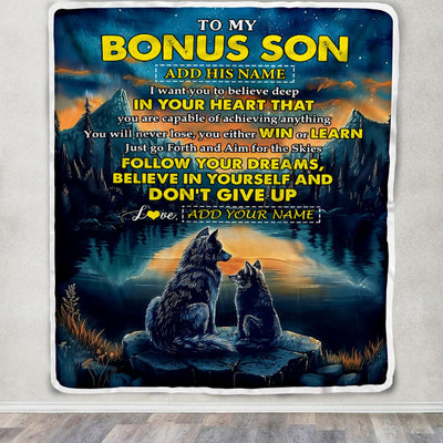 Personalized To My Bonus Son Gifts From Stepmother Stepdad Blanket Don't Give Up Wolf Gifts For Stepson Birthday Graduation Christmas Customized Fleece Blanket | teecentury
