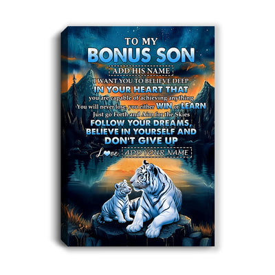 Personalized To My Bonus Son Gifts From Stepmother Stepdad Canvas Don't Give Up White Tiger Gifts For Stepson Birthday Graduation Christmas Custom Wall Art Framed Canvas | teecentury