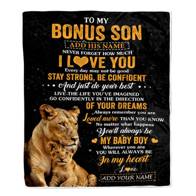 Personalized To My Bonus Son Gifts From Stepmother Stepmom Blanket Lion Never Forget How Much I Love You Stepson Birthday Graduation Christmas Fleece Blanket | teecentury