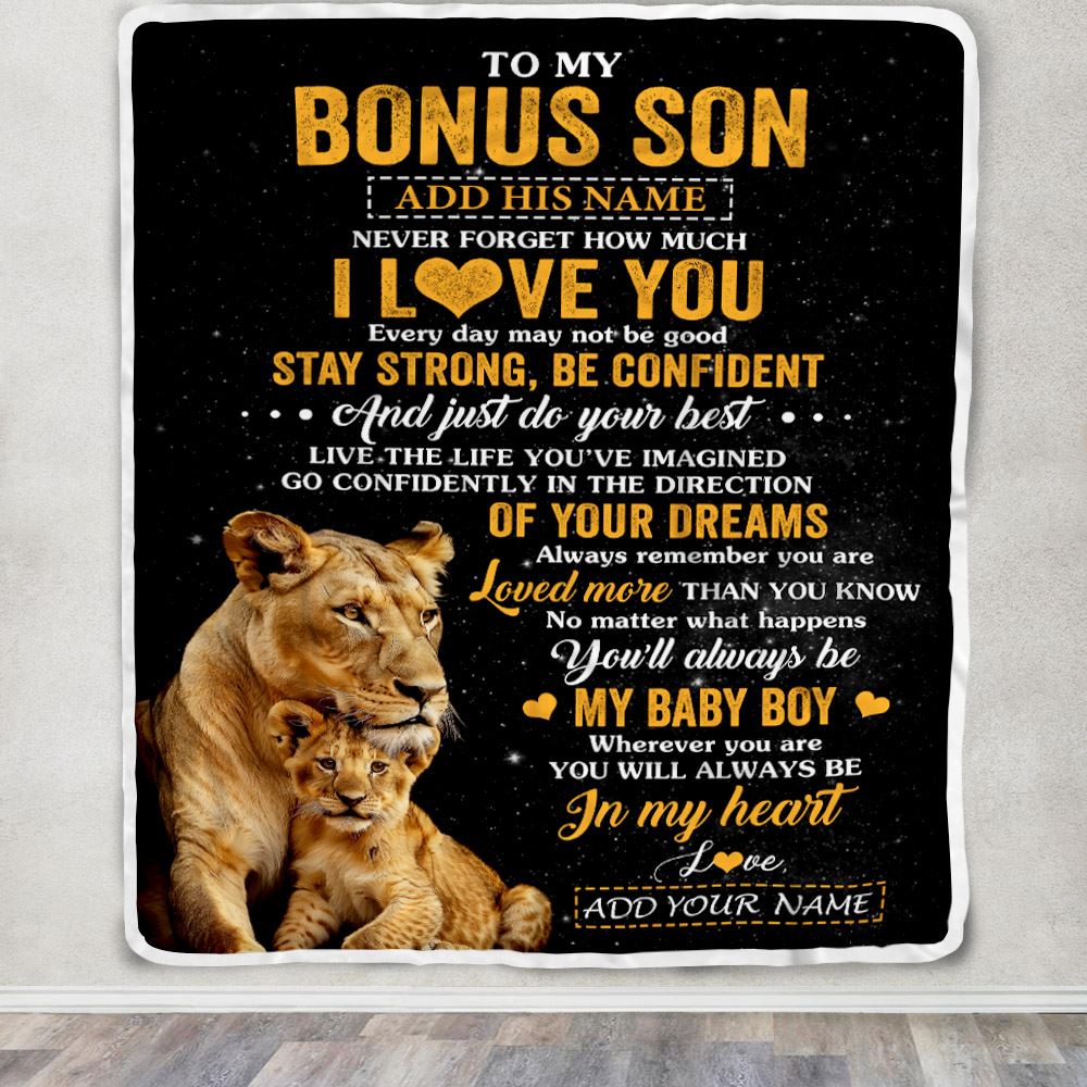 Personalized To My Bonus Son Gifts From Stepmother Stepmom Blanket Lion Never Forget How Much I Love You Stepson Birthday Graduation Christmas Fleece Blanket | teecentury