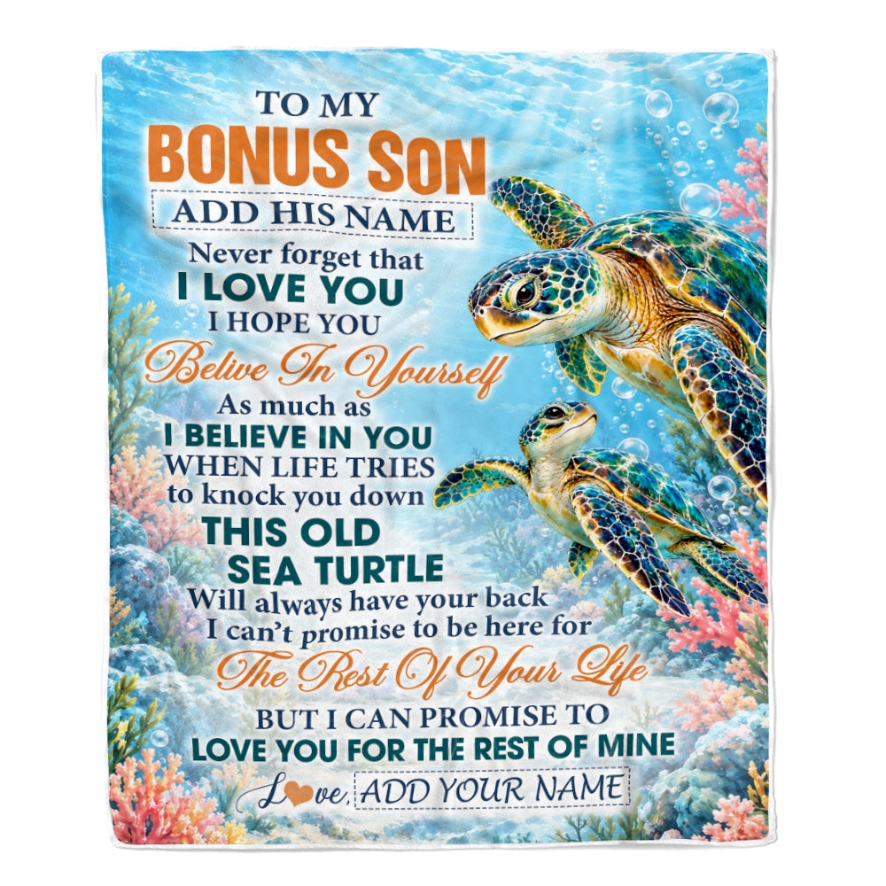 Personalized To My Bonus Son Gifts Sea Turtle From Stepmom Stepdad Blanket Never Forget I Love You Stepson Birthday Gift Christmas Custom Fleece Blanket | teecentury