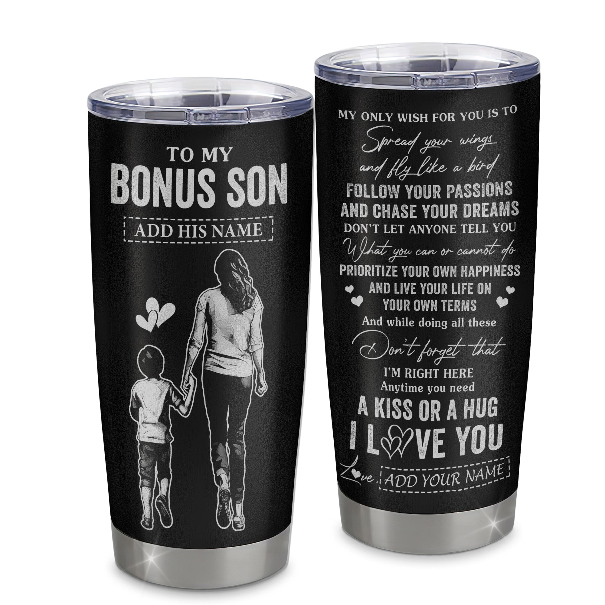Personalized To My Bonus Son Gifts Tumbler From Stepmom My Only Wish For You Stepson Birthday Gifts Graduation Christmas Custom Stainless Steel Cup Travel Mug | teecentury