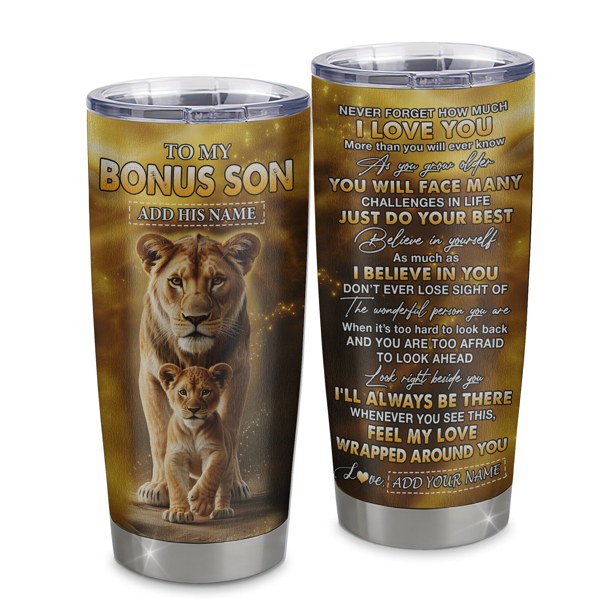 Personalized To My Bonus Son Gifts Tumbler From Stepmom Never Forget How Much I Love You Lion StepSon Birthday Gifts Graduation Christmas Custom Stainless Steel Mug | teecentury