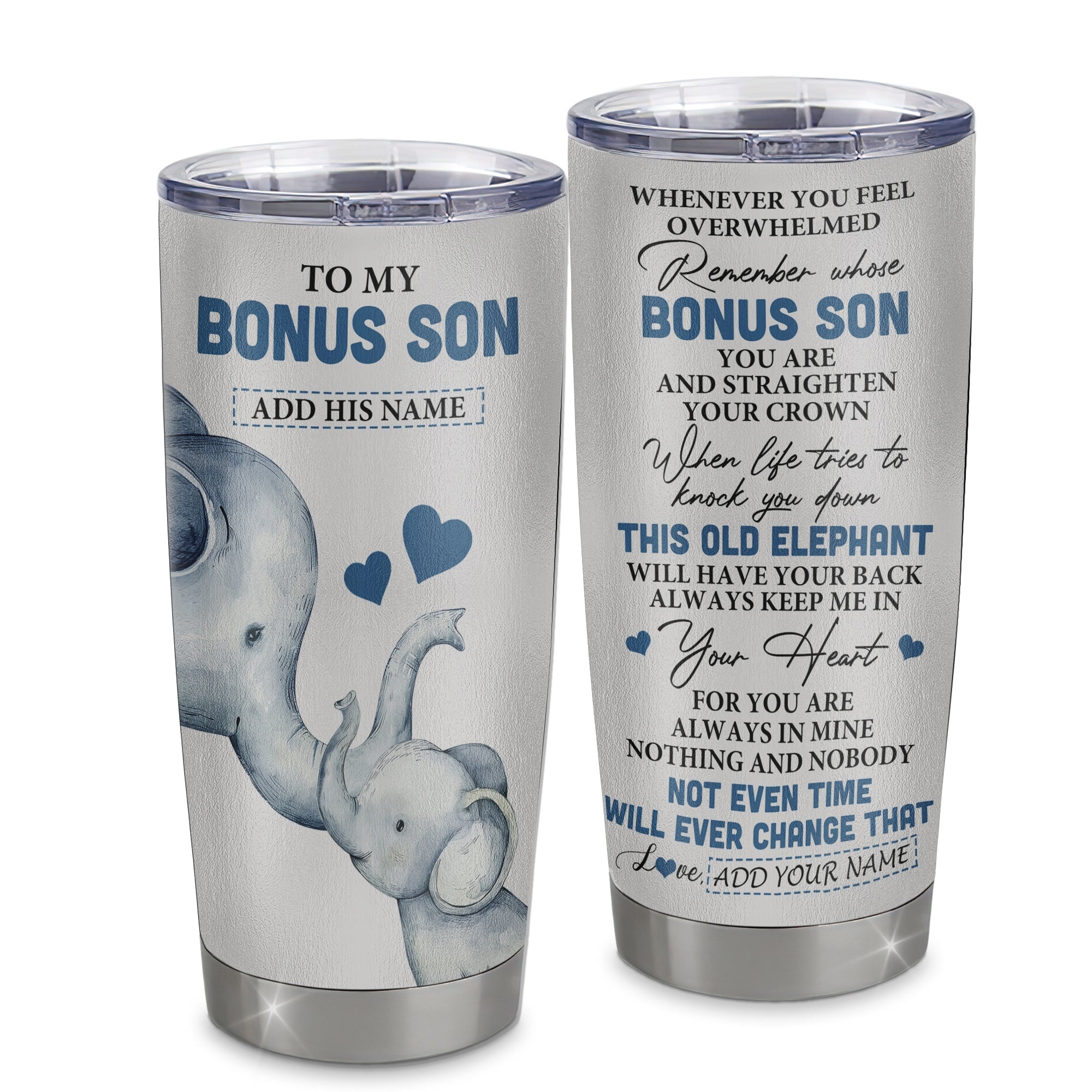Personalized To My Bonus Son Gifts Tumbler From Stepmom Stepdad Whenever Elephant Unique Birthday Gifts For Stepson Graduation Christmas Custom Stainless Steel Mug | teecentury