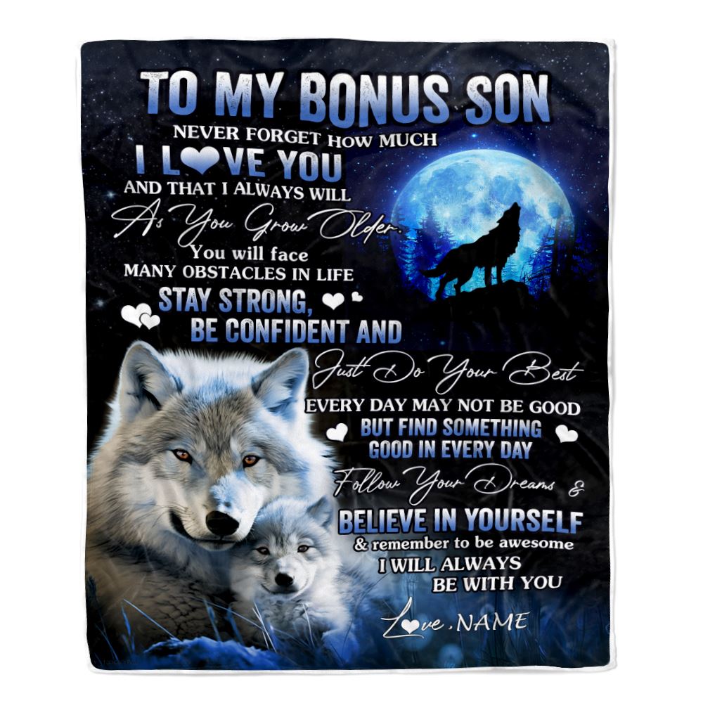 Personalized To My Bonus Son I Love You Forever Blanket From Step Mom Dad Wolf Stepson Birthday Gifts Graduation Christmas Fleece Blanket | teecentury