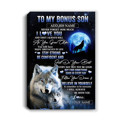 Personalized To My Bonus Son I Love You Forever Canvas From Step Mom Bonus Dad Wolf Stepson Birthday Gifts Graduation Christmas Custom Wall Art Print Framed Canvas | teecentury