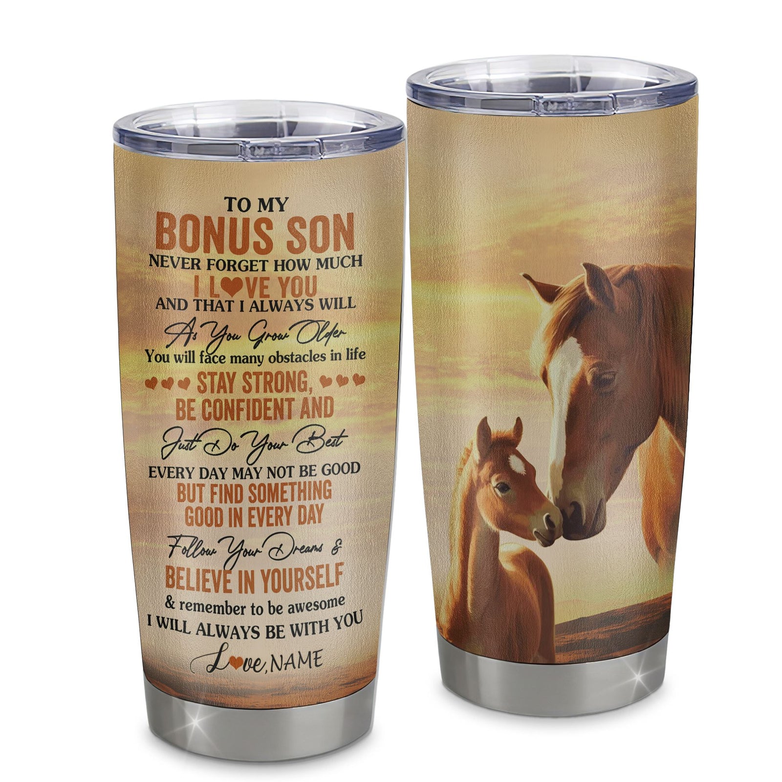 Personalized To My Bonus Son I Love You Forever Tumbler From Stepmom Stepdad Stainless Steel Cup Horse Stepson Birthday Gifts Graduation Christmas Custom Travel Mug | teecentury