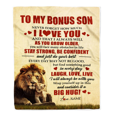 Personalized To My Bonus Son Lion Blanket From Stepdad Never Forget How Much I Love You Stepson Birthday Graduation Christmas Customized Bed Fleece Blanket | teecentury