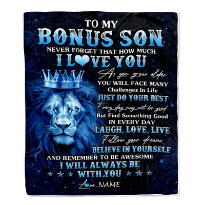 Personalized To My Bonus Son Lion Blanket From Stepdad Stepmom I Love You Lion Ideas For Stepson Birthday Gifts Christmas Customized Fleece Throw Blanket | teecentury