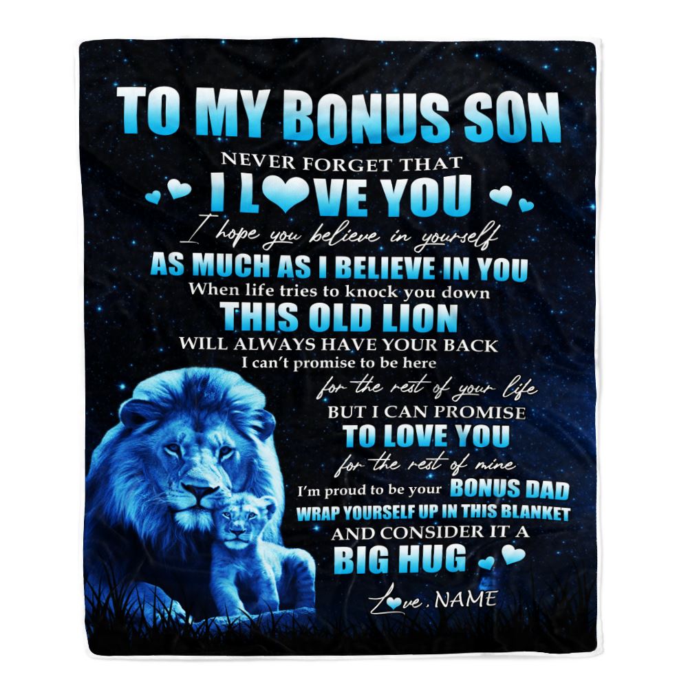 Personalized To My Bonus Son Lion Blanket From Stepfather Never Forget I Love You Stepson Birthday Graduation Christmas Customized Fleece Throw Blanket | teecentury
