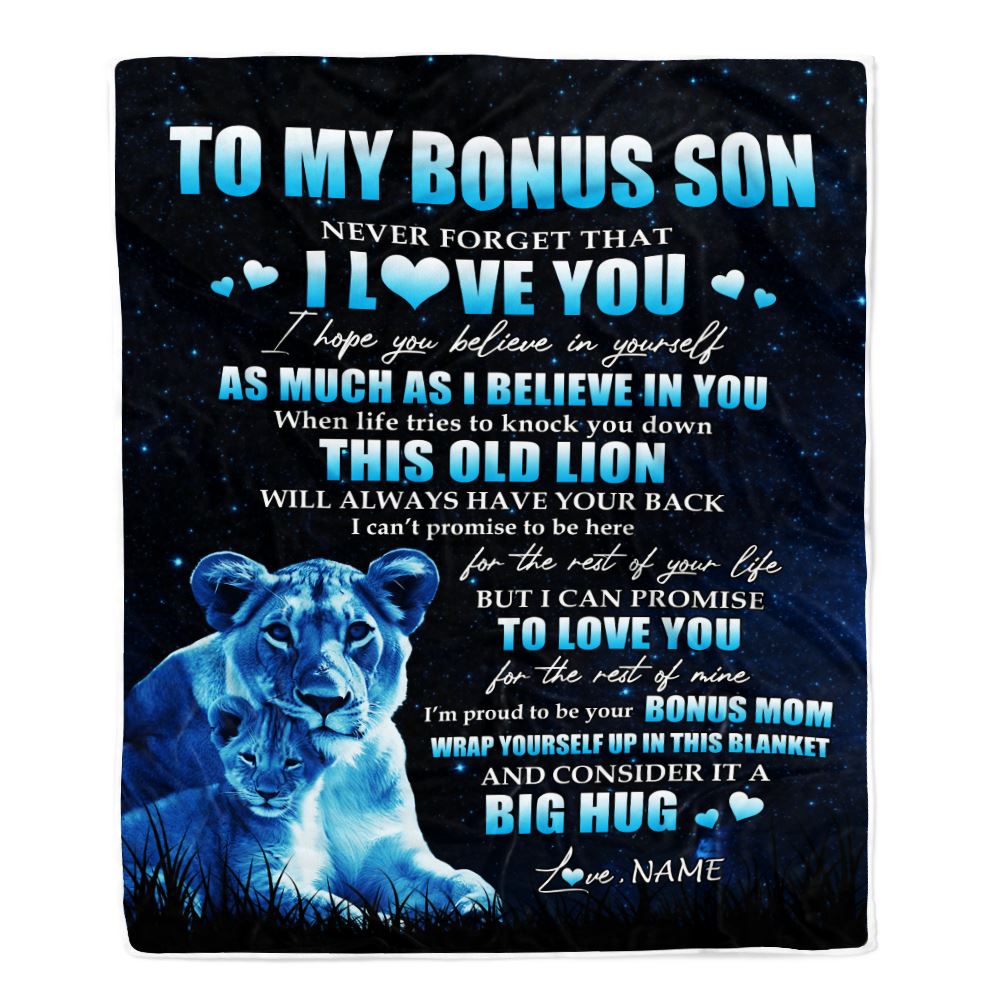 Personalized To My Bonus Son Lion Blanket From Stepmother Never Forget I Love You Stepson Birthday Graduation Christmas Customized Fleece Blanket | teecentury