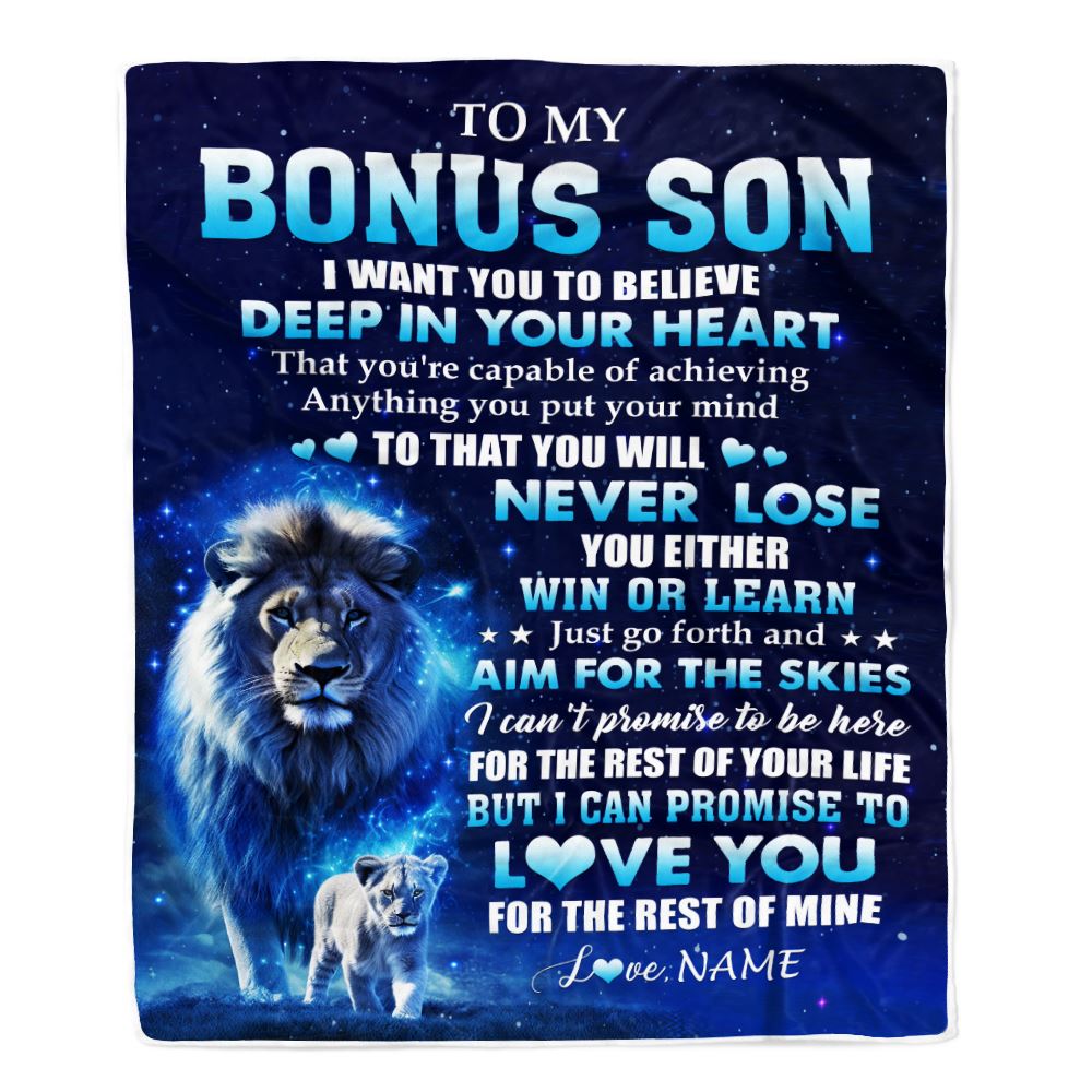 Personalized To My Bonus Son Lion From Stepdad Blanket Believe Your Heart Stepson Gift Birthday Graduation Christmas Custom Customized Fleece Throw Blanket | teecentury