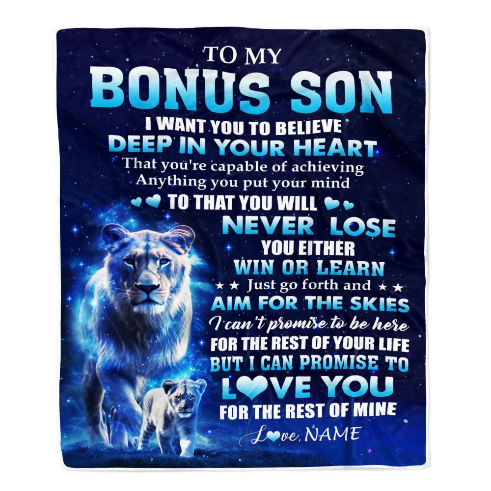 Personalized To My Bonus Son Lion From Stepmom Blanket Believe Your Heart Stepson Gift Birthday Graduation Christmas Custom Customized Fleece Throw Blanket | teecentury