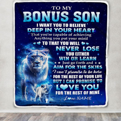 Personalized To My Bonus Son Lion From Stepmom Blanket Believe Your Heart Stepson Gift Birthday Graduation Christmas Custom Customized Fleece Throw Blanket | teecentury
