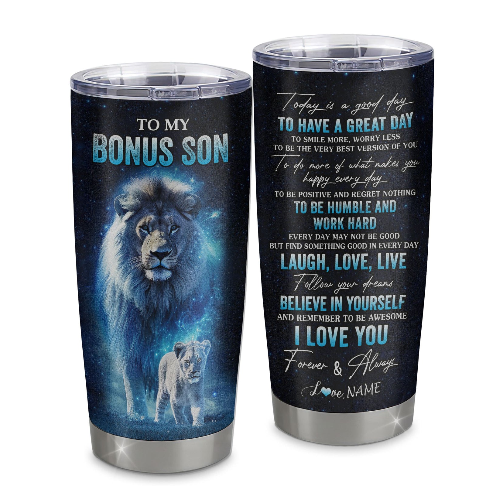 Personalized To My Bonus Son Lion Tumbler From Stepdad Stainless Steel Cup Today Is A Good Day Stepson Gifts Birthday Graduation Christmas Custom Travel Mug | teecentury