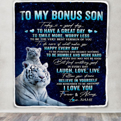 Personalized To My Bonus Son Tiger Blanket From Step Mom Dad Today Is A Good Day Stepson Gift Birthday Graduation Christmas Customized Bed Fleece Throw Blanket | teecentury