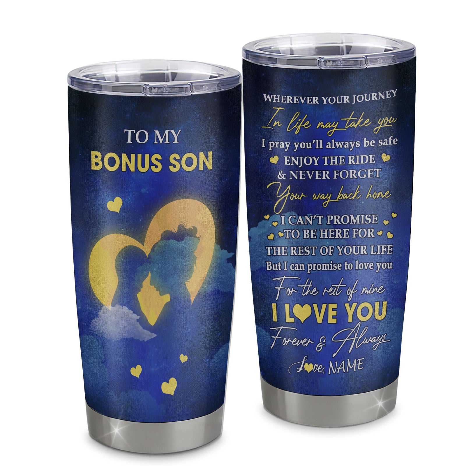Personalized To My Bonus Son Tumbler From Step Mom Mother Stainless Steel Cup Wherever Your Journey Stepson Birthday Gifts Graduation Christmas Custom Travel Mug | teecentury
