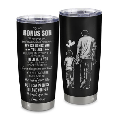Personalized To My Bonus Son Tumbler From Stepfather Stainless Steel Cup Whenever You Feel Overwhelmed Stepson Birthday Graduation Christmas Travel Mug | teecentury