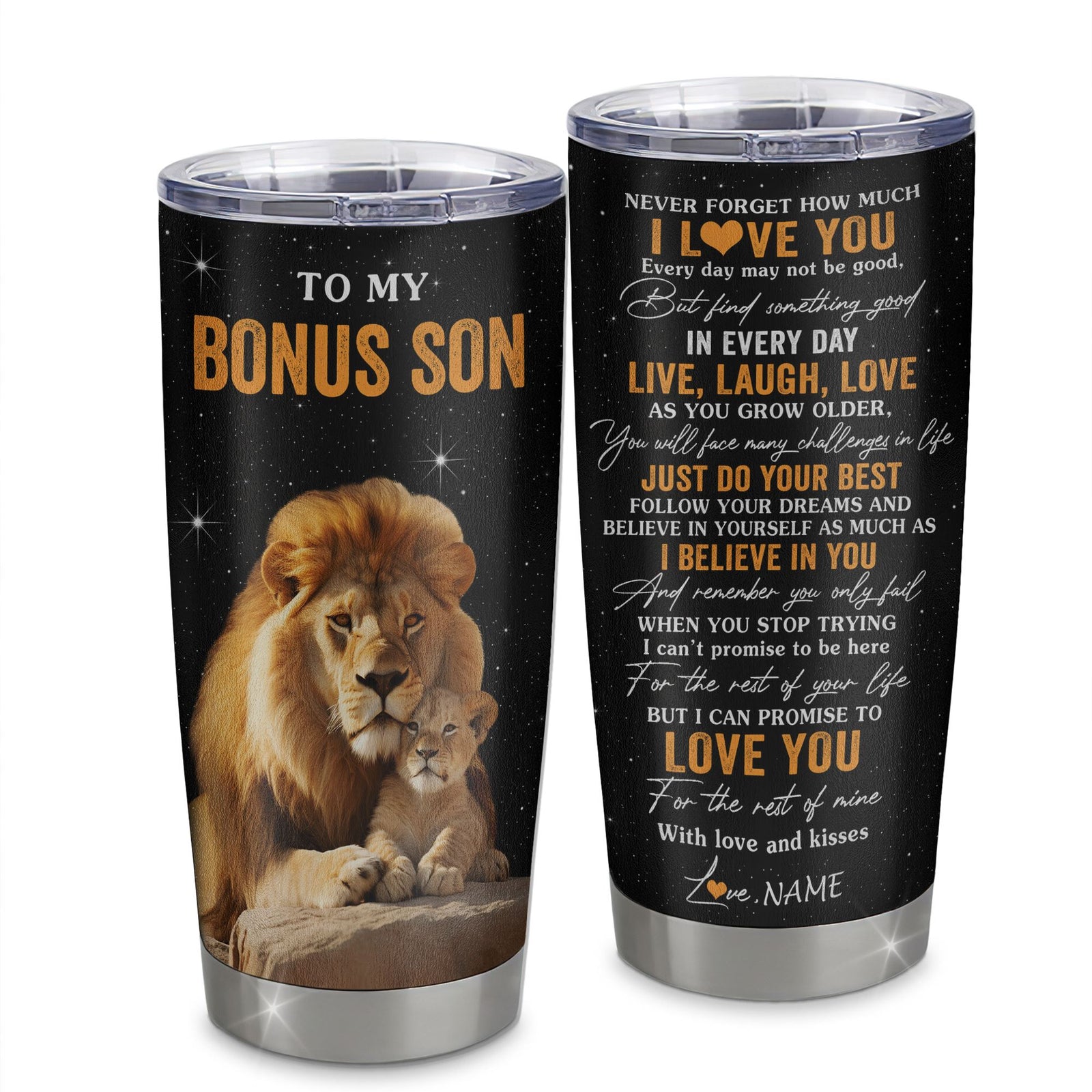 Personalized To My Bonus Son Tumbler From Stepfather Stepdad Live Laugh Love Lion Stepson Birthday Gifts Positive Graduation Christmas Custom Travel Mug | teecentury