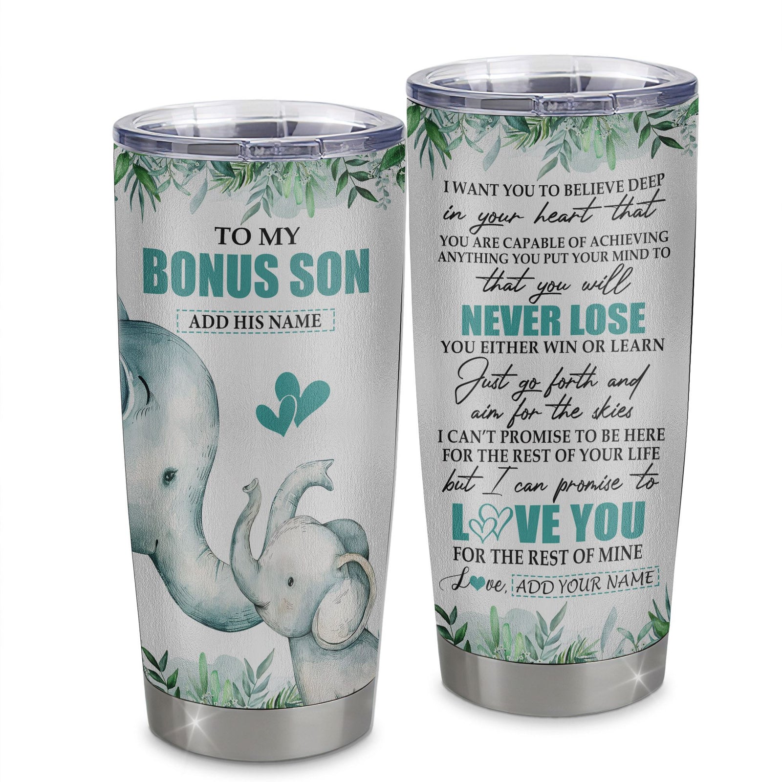 Personalized To My Bonus Son Tumbler From Stepmother Stepdad You Will Never Lose Elephant Stepson Birthday Gifts Graduation Christmas Custom Cup Travel Mug | teecentury