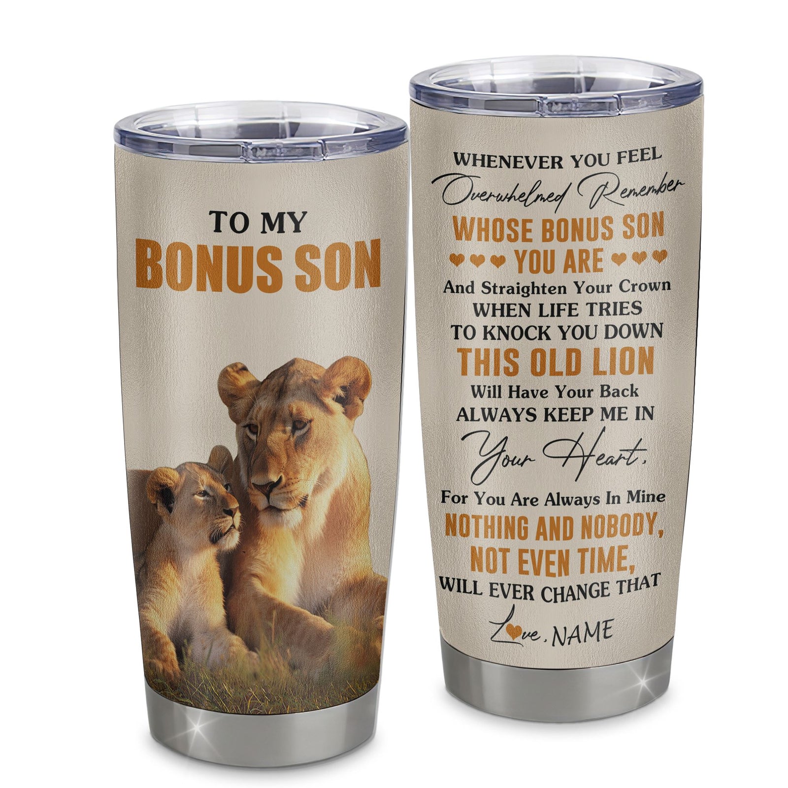 Personalized To My Bonus Son Tumbler Stainless Steel Cup From Stepmom Whenever You Fell Overwhelmed Lion Stepson Birthday Gifts Graduation Christmas Custom Travel Mug | teecentury