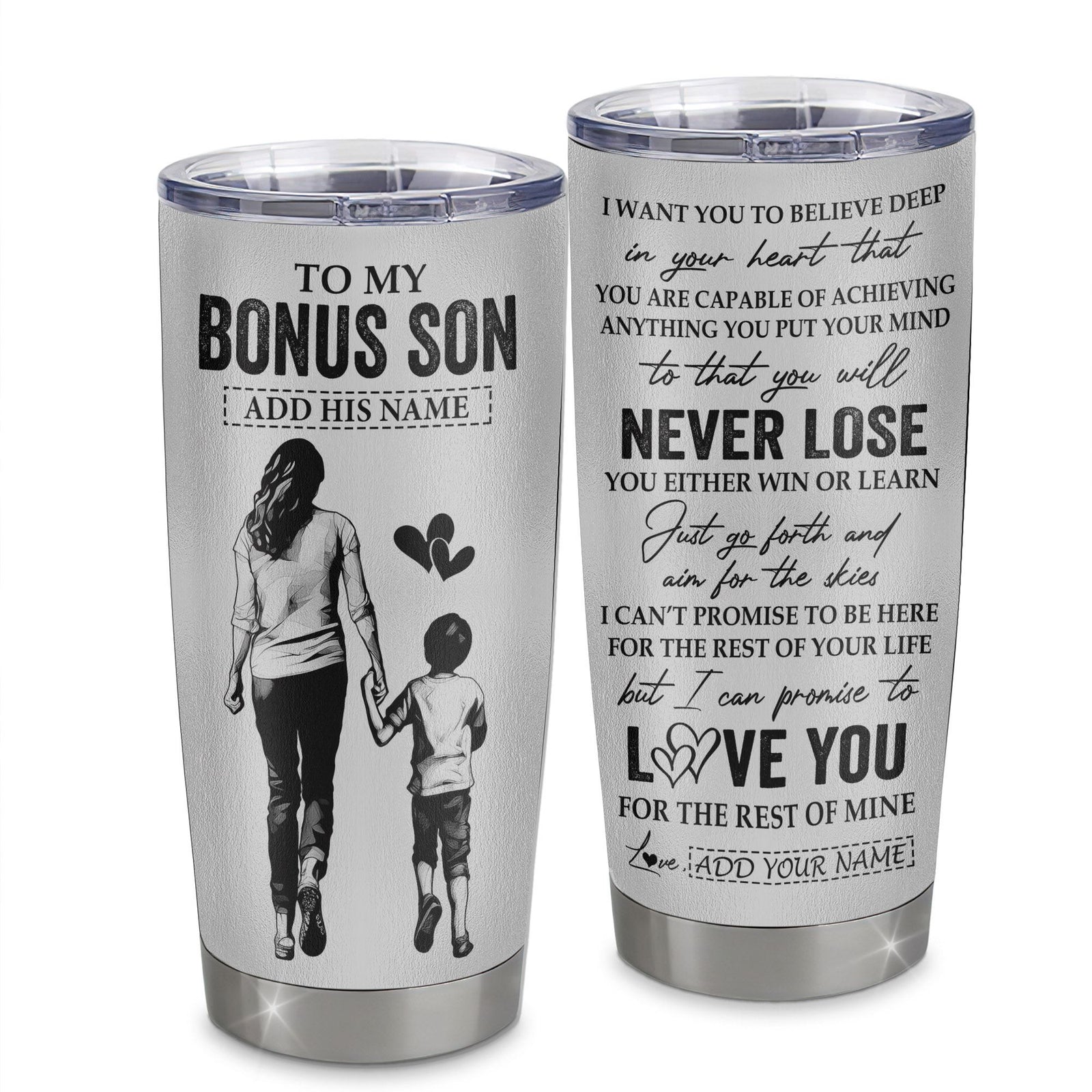 Personalized To My Bonus Son Tumbler You Will Never Lose From Stepmother Stepmom Stepson Birthday Gifts Graduation Christmas Custom Stainless Steel Cup Travel Mug | teecentury
