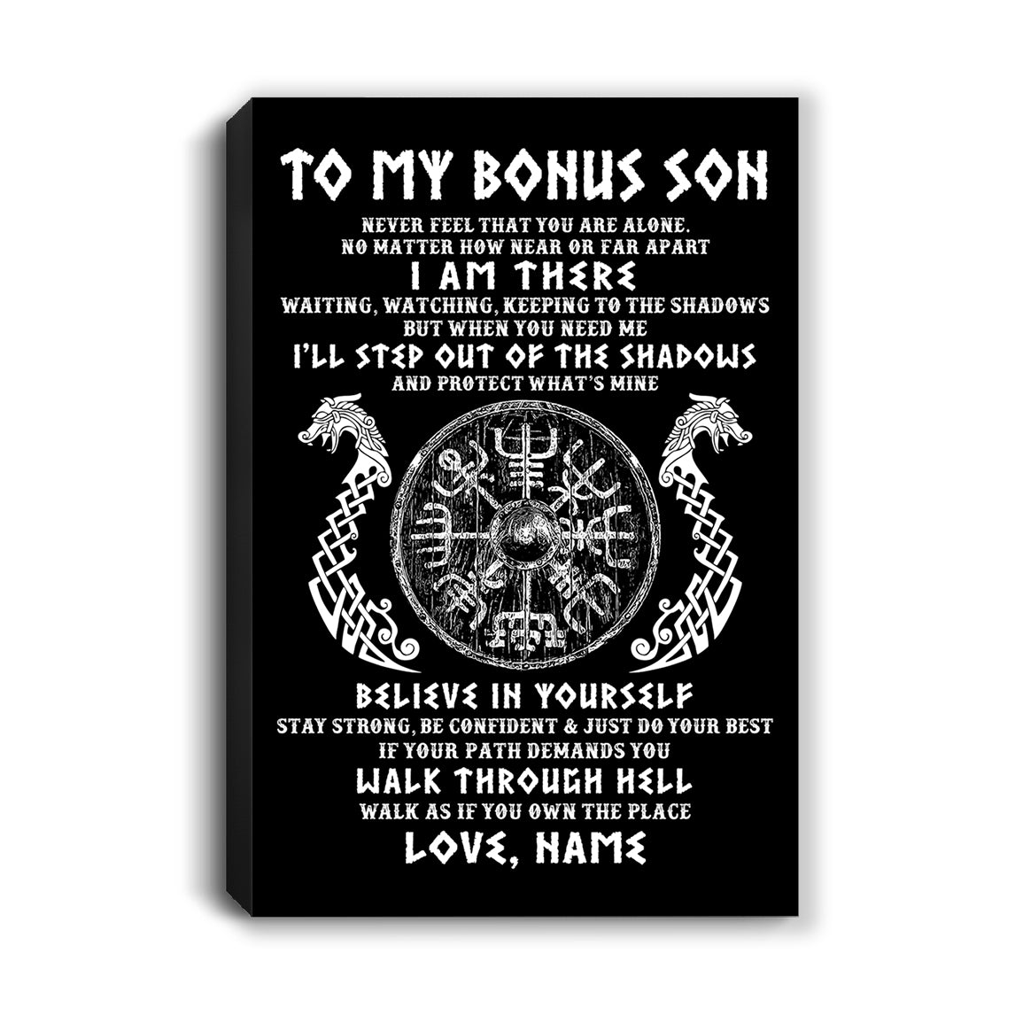 Personalized To My Bonus Son Viking Canvas Never Feel You Are Alone Odin Scandinavian Norse Runes Stepson Birthday Gifts Christmas Custom Wall Art Print Framed Canvas | teecentury